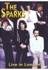 The Sparks - Live in London