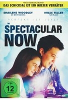 The Spectacular Now - Perfekt ist jetzt