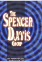 The Spencer Davis Group - Live Manchester 2002