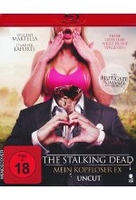The Stalking Dead - Mein kopfloser Ex - Uncut