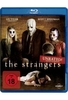 The Strangers - Unrated