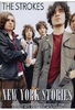 The Strokes - New York Stories