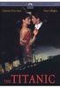 The Titanic [2 DVDs]