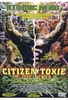 The Toxic Avenger 4: Citizen Toxie