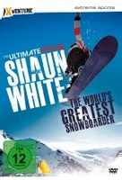 The Ultimate Ride: Shaun White - The worlds greatest snowboarder