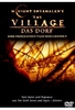 The Village - Das Dorf