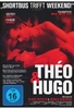 Theo & Hugo (OmU)