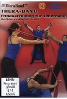 Thera-Band - Fitnesstraining für Jedermann