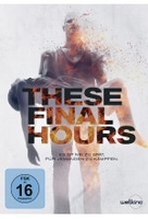 These Final Hours