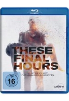 These Final Hours