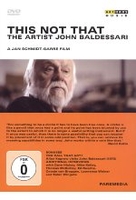 This not that - The Artist John Baldessari