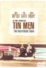 Tin Men