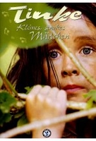 Tinke - Kleines,  starkes Mädchen