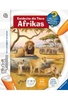 tiptoi - Lernbuch Entdecke die Tiere Afrikas
