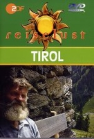 Tirol - ZDF Reiselust