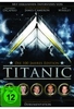 Titanic - Die 100 Jahre Edition