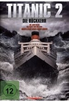 Titanic 2 - Die Rückkehr