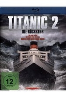 Titanic 2 - Die Rückkehr