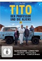 Tito,  der Professor und die Aliens