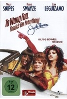 To Wong Foo -Thanks for everything! Julie Newmar