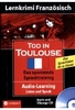 Tod in Toulouse - Lernkrimi Französisch - Audio-Learning/Listen and Speak