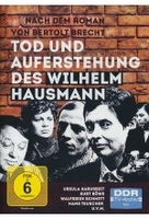 Tod und Auferstehung des Wilhelm Hausmann