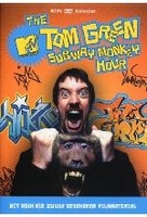 Tom Green - Subway Monkey Hour