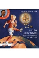 Tom und der Zauberfußball
