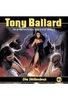 Tony Ballard 1 - Die Höllenbrut