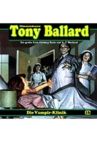 Tony Ballard 16 - Die Vampir-Klinik