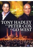 Tony Hadley vs Peter Cox & Go West - Live