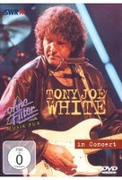 Tony Joe White - In Concert / Ohne Filter