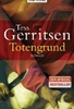 Totengrund - Jane Rizzoli & Maura Isles Band 8