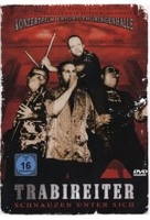 Trabireiter - Schnauzen unter sich (+ CD)