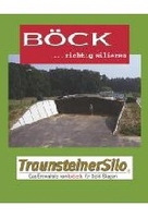 Traunsteiner Silo - Böck...richtig silieren