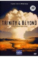 Trinity & Beyond - Die Geschichte der Atombombe