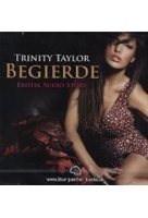 Trinity Taylor - Begierde