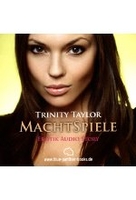 Trinity Taylor - MachtSpiele