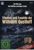 Triumph und Tragödie der Wilhelm Gustloff