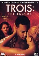 Trois - The Escort