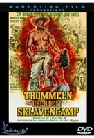 Trommeln über dem Sklavencamp