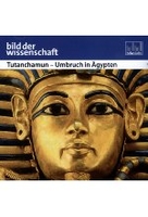 Tutanchamun - Umbruch in Ägypten