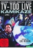 TV-Tod Live - Kamikaze [LE]