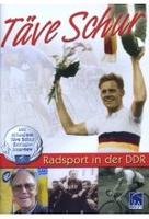 Täve Schur - Radsport in der DDR