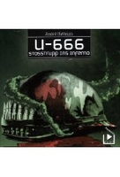 U-666 - Stosstrupp ins Inferno