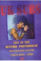 UK Subs - Live At The Retford Porterhouse