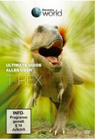 Ultimate Guide - Alles über T-Rex - Discovery World