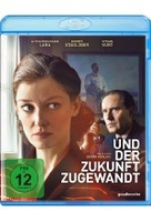 Und der Zukunft zugewandt