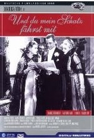 Und du mein Schatz fährst mit