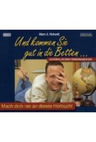 Und kommen Sie git in die Betten. .. - Aus dem Alltag eines Fernsehmoderators